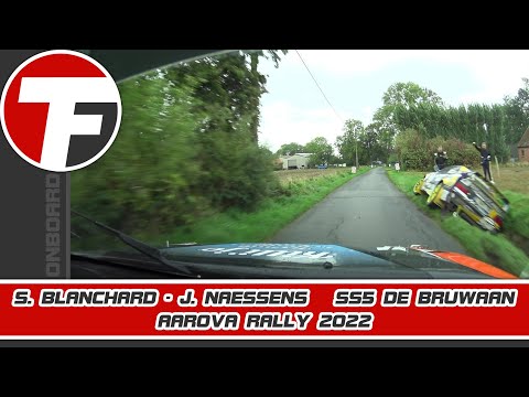 Onboard | S. Blanchard - J. Naessens | SS5 De Bruwaan | AAROVA Rally 2022