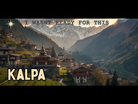 Found Heaven in India 🇮🇳 | Kalpa, Himachal Pradesh