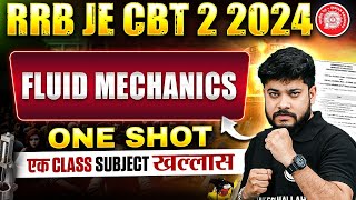 Fluid Mechanics In ONE SHOT | RRB JE Civil Engineering Classes | Fluid Mechanics RRB JE