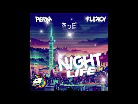 LIL PERM x Flexo Kobain - NITELIFE (prod. Lincoln) [FAST]
