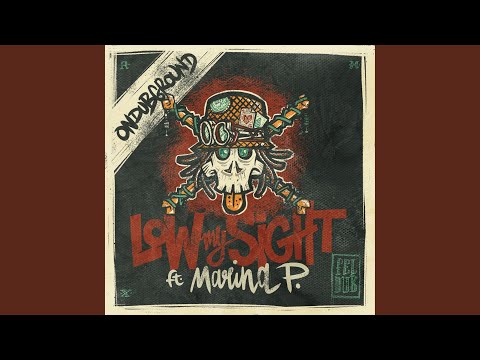 Low My Sight (Ondubground Remix)