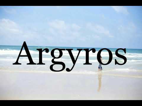 How To Pronounce Argyros🌈🌈🌈🌈🌈🌈Pronunciation Of Argyros