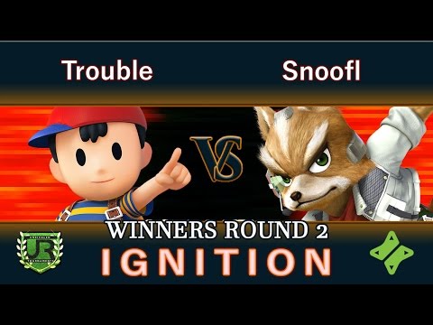 Ignition #27  WINNERS ROUND 2 - Trouble (Ness) vs Snoofl (Fox)