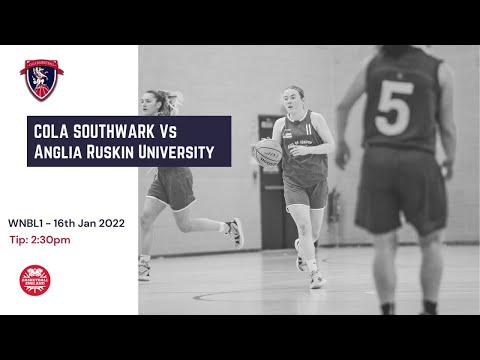 WNBL1: CoLA Southwark Pride Vs Anglia Ruskin - 16th Jan 2022