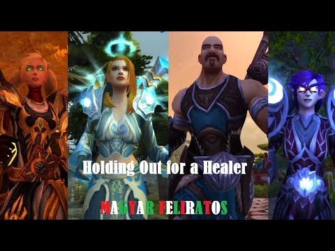 Kruithne - Holding Out for a Healer (magyar felirat)