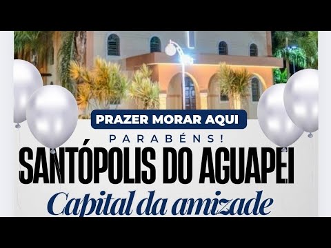 Santópolis do aguapéi sp , a capital da amizade 