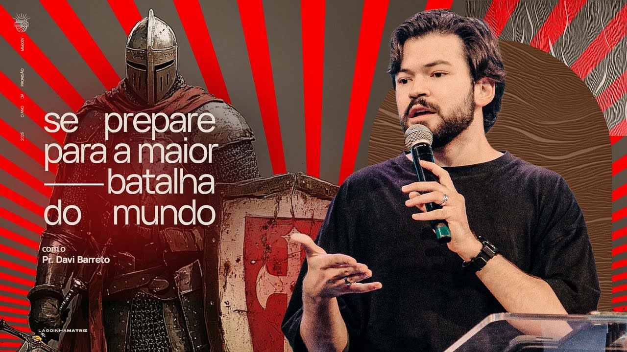 SE PREPARE PARA A MAIOR BATALHA DO MUNDO - PR. DAVI BARRETO | CULTO DA TARDE