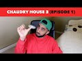 CHAUDRY HOUSE 3 - WE'RE GOING TO PAKISTAN (EP 1)