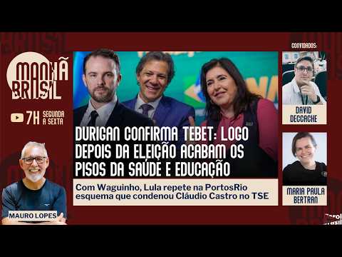 Durigan confirma Tebet: Lula 4 acaba com pisos da Saúde e Educação logo depois da eleição |28.7
