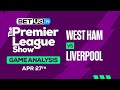 West Ham vs Liverpool | Premier League Expert Predictions, Soccer Picks & Best Bets
