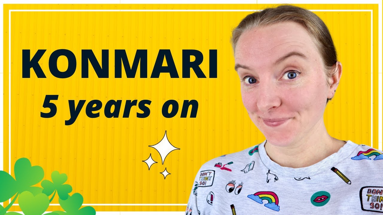 Life Is So Different Now! The KonMari Method 5 Years On | The Lessons MAJOR Decluttering Taught Me