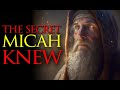 HIDDEN TEACHINGS of the Bible | Micah Knew What Many Didn't Know