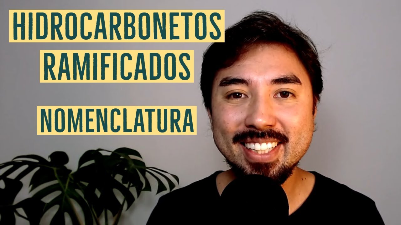 HIDROCARBONETOS de CADEIA RAMIFICADA: Nomenclatura | Aula 10