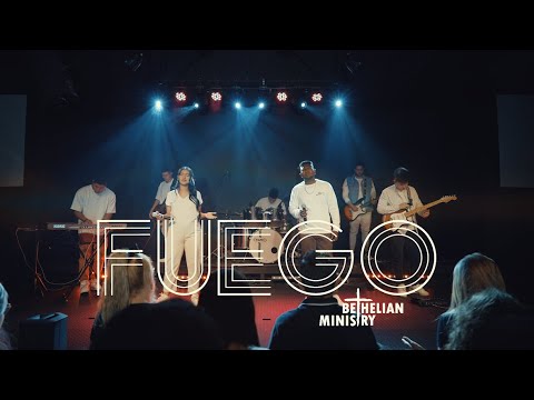 Fuego  - Bethelian Ministry - (Videoclip Oficial)