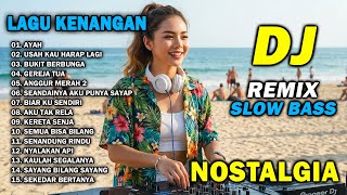 Download lagu DJ KENANGAN NOSTALGIA TERBARU 2026 || DJ REMIX SLOW BASS TEMBANG LAWAS 70,80,90AN mp3