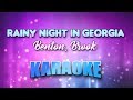 Benton, Brook - Rainy Night In Georgia (Karaoke & Lyrics)