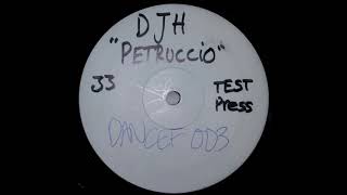 DJ H - Petruccio