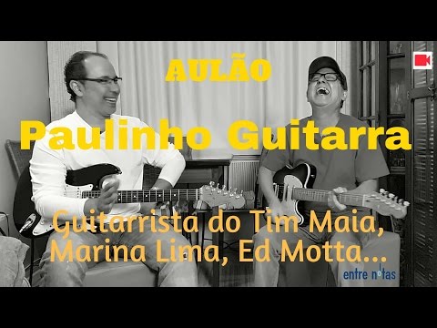 Paulinho Guitarra AULÃO