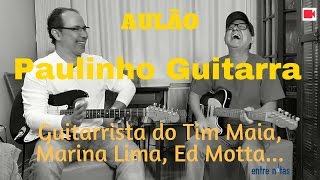 Paulinho Guitarra AULÃO