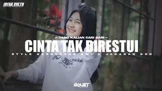 Download lagu Dj Cinta Tak Direstui • Style Keroncong Bwi X Jaranan Dor • Moust Revolution mp3