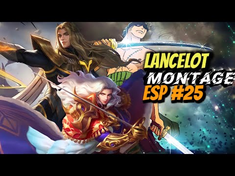 LANCELOT MONTAGE #25 ⚡️⚡️⚡️ | LANCELOT FREESTYLE KILL | BEST MOMENTS | MLBB
