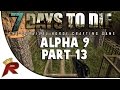 7 Days to Die Multiplayer - Part 13: "Log Hut" (Alpha ...