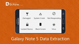 Extract Data from Samsung Galaxy Note 5 with Broken Screen