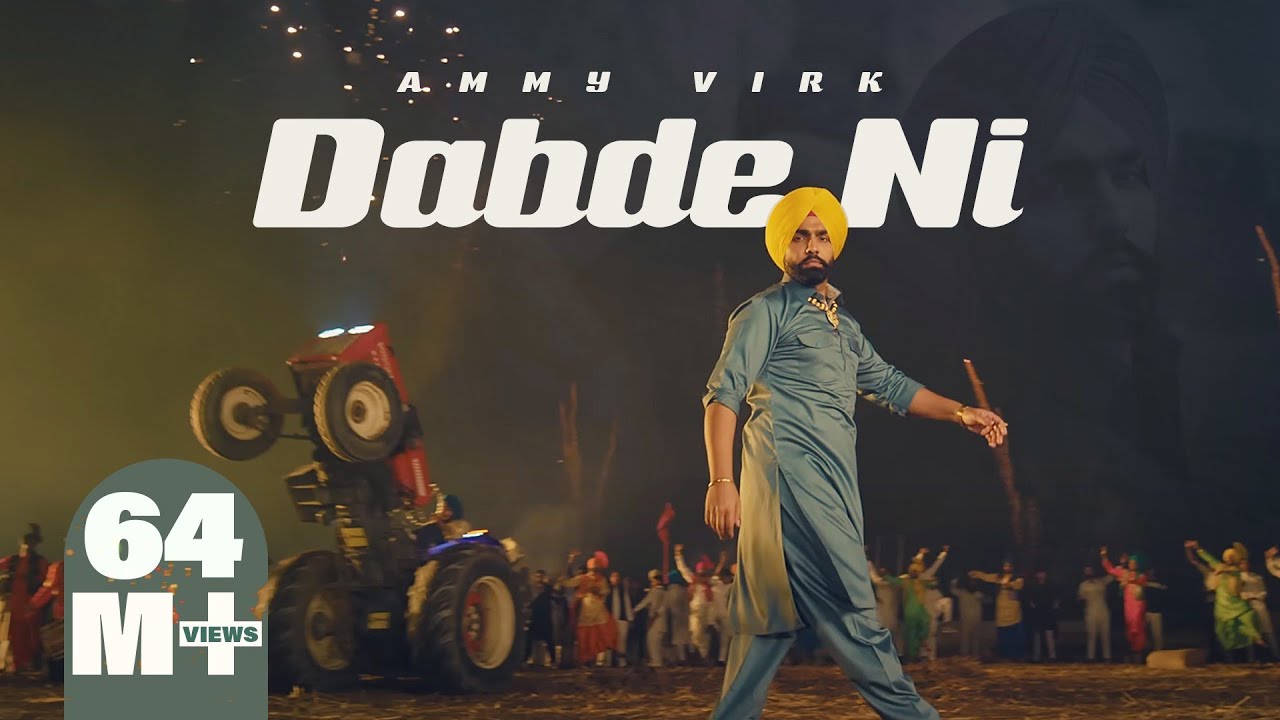 Dabde Ni| Ammy Virk Lyrics