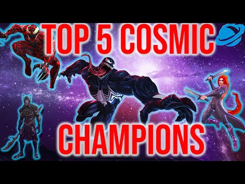 TOP 5 COSMIC CHAMPIONS - MARVEL CONTEST OF CHAMPIONS