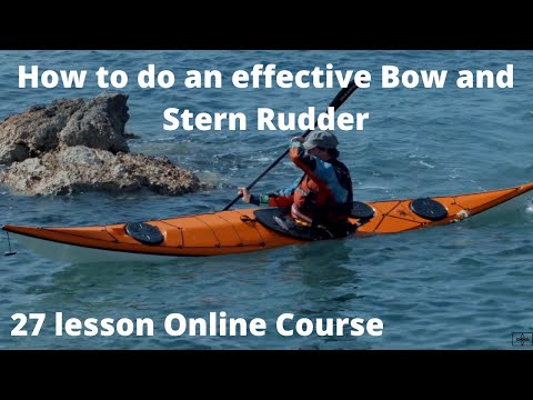 Sea Kayak Rudders - Online Course Learn how to use efficient and effective stern and bow rudders.