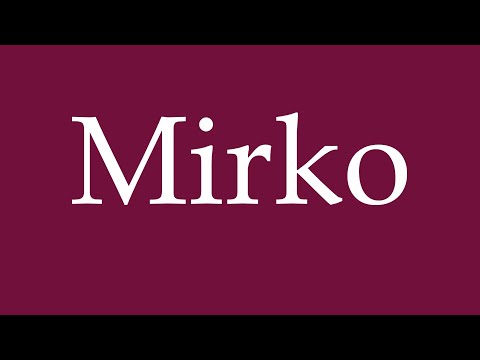 How to Pronounce ''Mirko'' Correctly in German