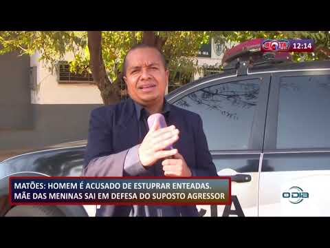 ROTA DO DIA 09 10  Homem acusado de estuprar enteadas em MatoÌƒes