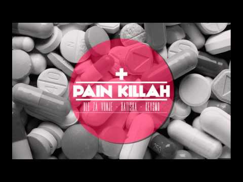 ULE ZA VUNJE, BATISHA I KEYSMO - Pain Killah