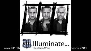 911 - Illuminate... The Hits &amp; More Album - 02/14: Don&#39;t Make Me Wait [Audio] (2013)