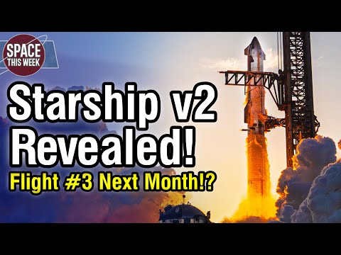 SpaceX Preparing Starship Version 2! Ship 25 Explodes, Raptor 3 Around the Corner, & Ariane VI Tests