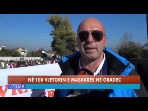 NË 100 VJETORIN E MASAKRËS NË GRADEC
