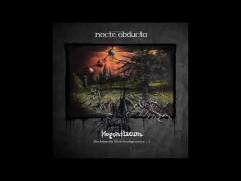 Nocte Obducta - Mogontiacum (Nachdem die Nacht herabgesunken) (Full Album)