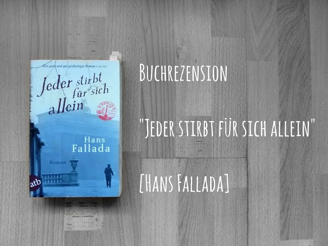 Vídeo relacionado con Jeder stirbt für sich allein (Roman)