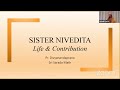 TALK ON SISTER NIVEDITA - LIFE AND CONTRIBUTION BY PRAVRAJIKA DIVYANANDAPRANA AT BOURNE END, U.K.