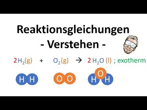 Reaktionsgleichungen verstehen | Chemie Endlich Verstehen