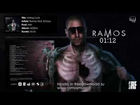 Ramos Feat. B.Crow - Hating love (Prod. by MM)
