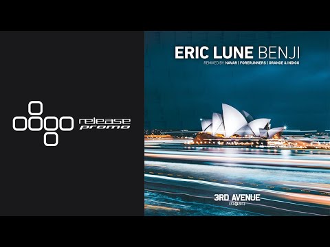 PREMIERE: Eric Lune - Benji (Forerunners Remix) [3rd Avenue]