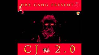 HBK CJ - Got Em [Thizzler.com]