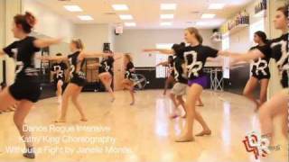 Dance Rogue 2011 | Kathy King Choreography  | WITHOUT A FIGHT | JANELLE MONáE