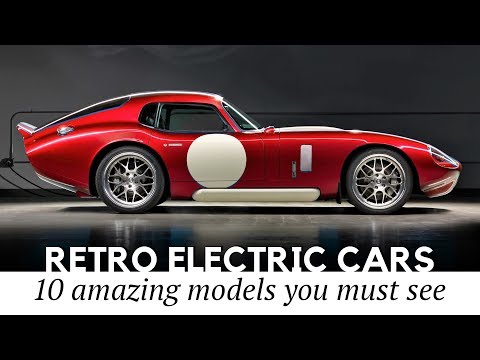 10 New Electric Cars that Preserve Vintage Exterior and Iconic Interior Looks Video