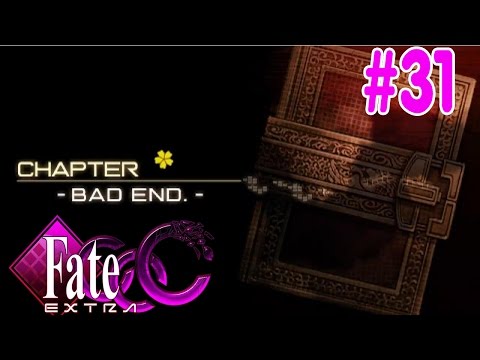 Let'play FateExtra CCC #31 BAD END !!