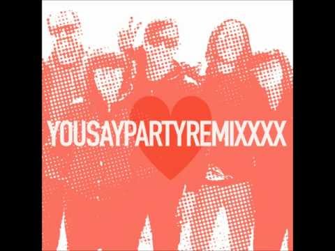 YOU SAY PARTY - There is XXXX (Beckwith and Tombstone Mix)