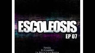 Escoleosis - La Bella y La Bestia