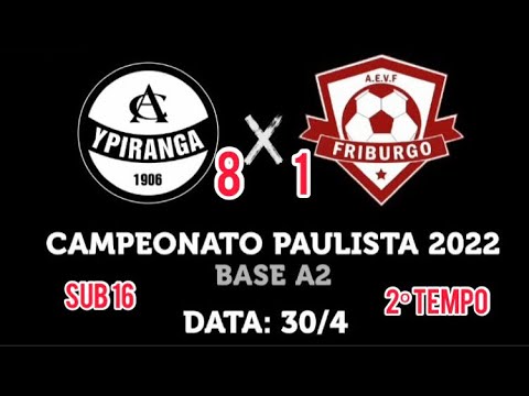 Campeonato Metropolitano A2 - SUB 16 - CA Ypiranga 8x1 AE Friburgo 30/04/22 - 2º Tempo
