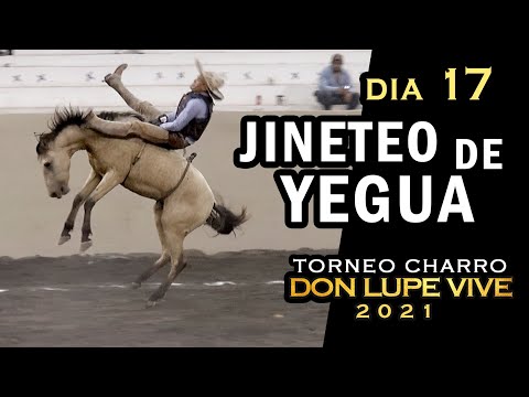 JINETEO DE YEGUA dia 17 - Torneo Don Lupe Vive 2021